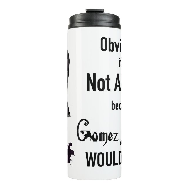 Termo Morticia No Todos Los Hombres (Anverso)