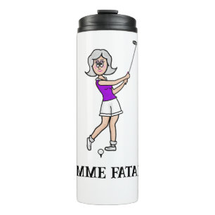 Termo Mujer Fatal Golfer Thermal Tumbler