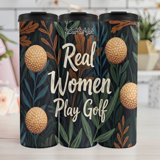 Termo Mujeres Reales Juegan Al Arte Del Golf (Subido por el creador)