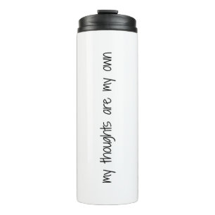 Termo My Thoughts Thermal Tumbler