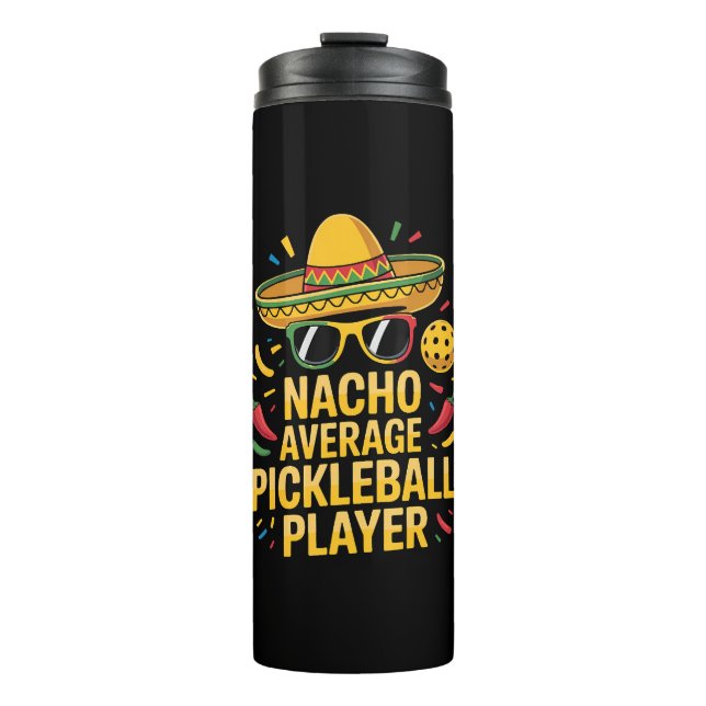 Termo Nacho Average Pickleball Player (Anverso)