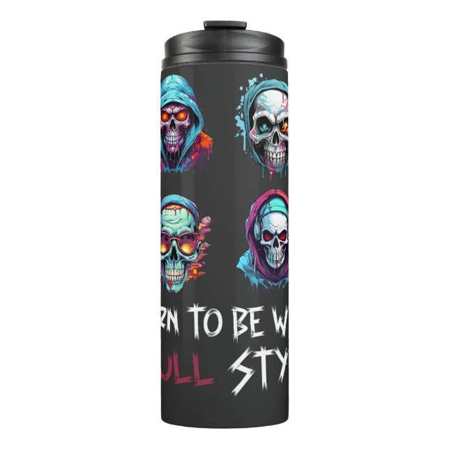 Termo Nacidos para ser Salvajes, al Estilo Calavera (Anverso)