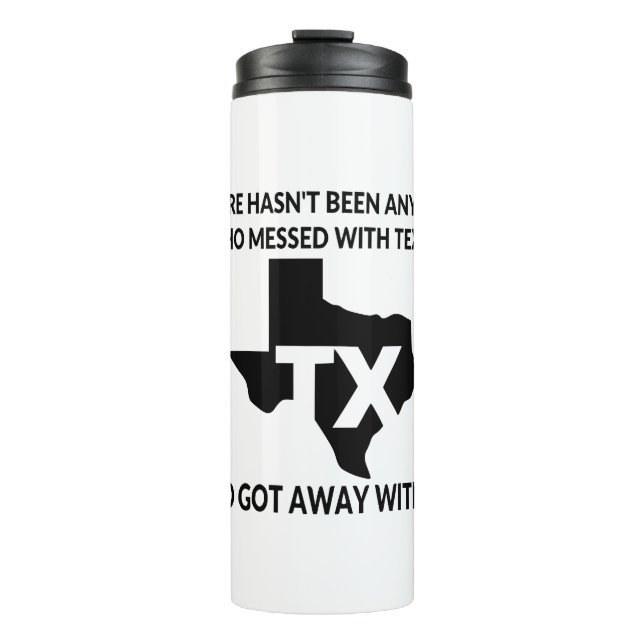 Termo Nadie se aleja con el lío con Texas # (Anverso)