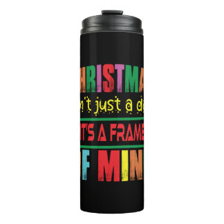 Termo Navidad y regalo de Navidad no es sólo un día