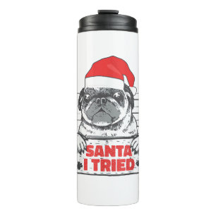 Termo Navidades de Perros de Amor Pajamas Santa I Probó
