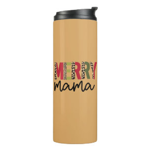 Termo Navidades de vacaciones "Merry Mama" de moda