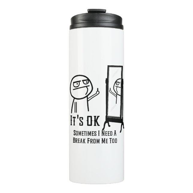 Termo Necesitar un espejo de descanso (Anverso)