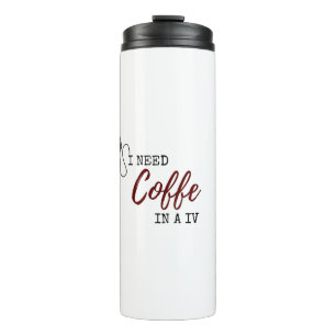 TERMO NECESITO CAFÉ EN UNA IV
