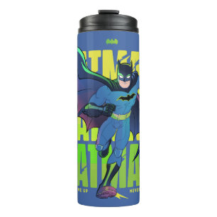 Termo Never Give Up Batman Running Graphic