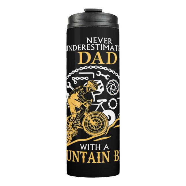 Termo Never Underestimate A DAD With A Mountain Bike _ D (Anverso)