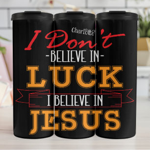 Termo No Creo En La Suerte Jesús