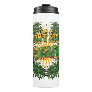 Termo No Dejes de Creer Planta Divertida Pun