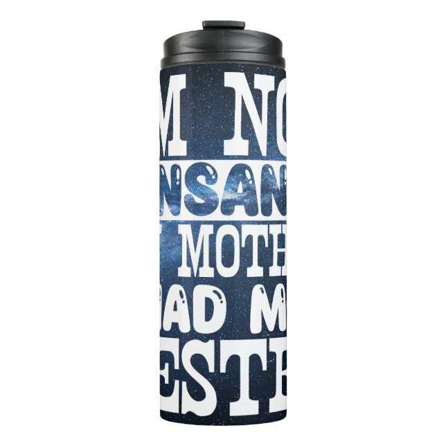 Termo No Estoy Tan Cerdo Que Mi Madre Me Haya Probado (Anverso)