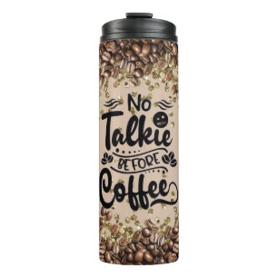 Termo No hablar antes del café