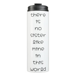 Termo no hay hermana como la mía en este mundo