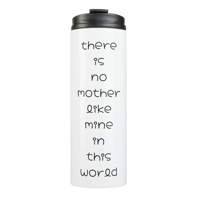 Termo no hay madre como la mía en este mundo (Anverso)