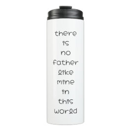 Termo no hay padre como el mío en este mundo