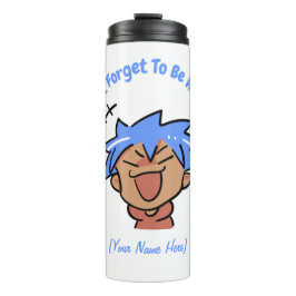 Termo No Olvides Ser Feliz