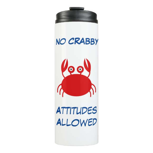 Termo No se permiten Actitudes De Crabby Tumbler Termal (Anverso)
