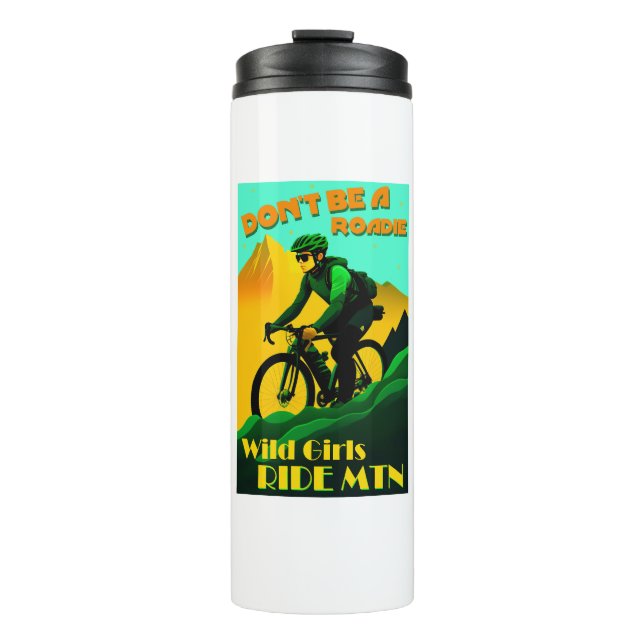 Termo No seas Chicas roadie en bicicleta de montaña (Anverso)
