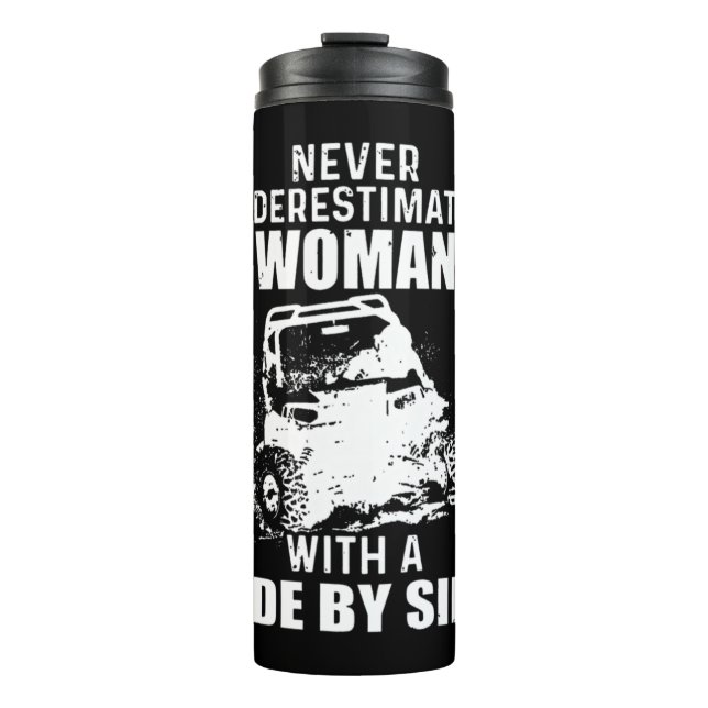Termo Nunca Subestimes A Una Mujer Con Un Nuevo Lado (Anverso)