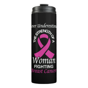 Termo Nunca subestimes/Cinta/Mujer... Cáncer de mama