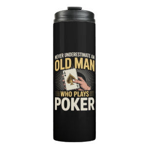 Termo Nunca Subestimes la Carta de Poker del Viejo Hombr