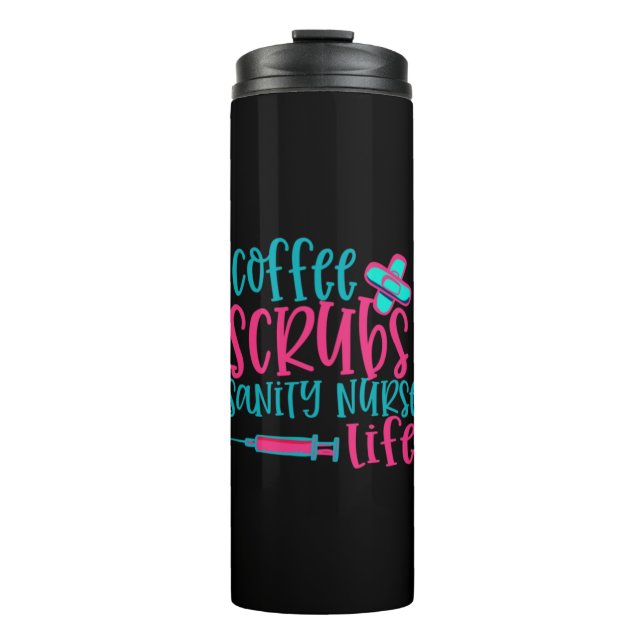 Termo Nurse Gift | Coffee Scrubs Sanity Nurse Life (Anverso)