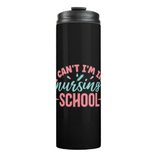 Termo Nurse Gift | I Am In Nursing School