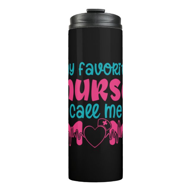 Termo Nurse Gift | My Favorite Nurse Care Me Mom (Anverso)