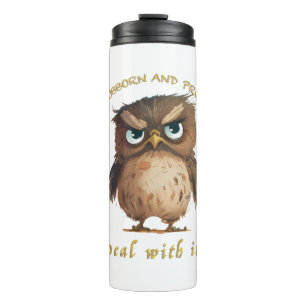 Termo Owl Stubborn Deal With It Cute Adorable Funny