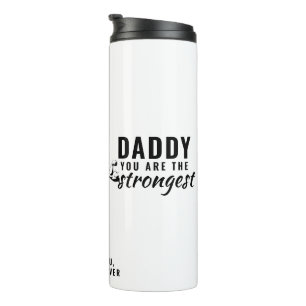 Termo Papá, eres el Día del Padre más Fuerte.