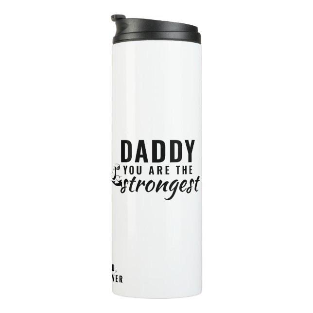 Termo Papá, eres el Día del Padre más Fuerte. (Rotado hacia la derecha)