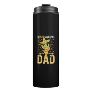 Termo Papá Mexicano Nacho Promedio Cinco De Mayo Daddy