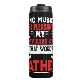 Termo Papá Regalo No Hay Música, Padre Tan Agradable