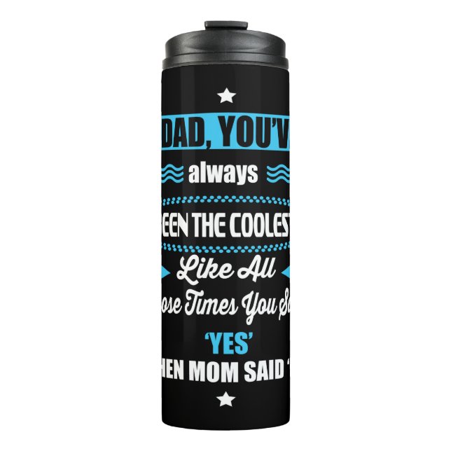 Termo Papi Regalo, Siempre Has Sido El Más Coolado (Anverso)