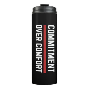 Termo para Gimnasio Commitment Over Comfort