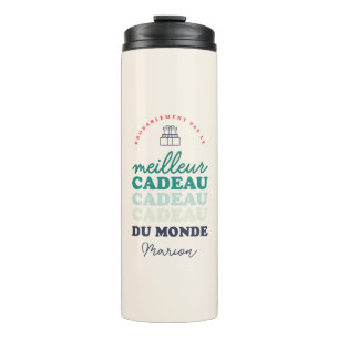 Termo Pas le meilleur cadeau du monde