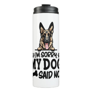 Termo Pegatinas del Pastor Alemán - Lo siento, mi perro 