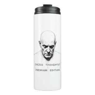 Termo ¿Pensamientos excesivos? Edición Premium