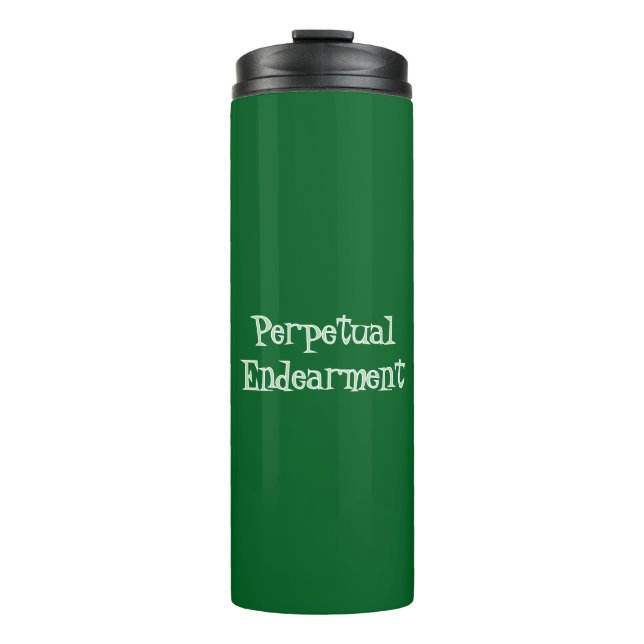 Termo Perpetual Endearment Thermal Tumbler (Anverso)
