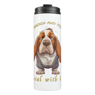 Termo Perro Stubborn Lidia Con Ti Adorable Gracioso