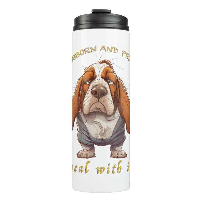 Termo Perro Stubborn Lidia Con Ti Adorable Gracioso (Anverso)