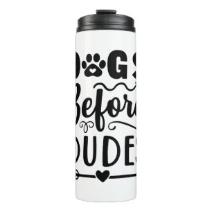 Termo Perros antes de dudes