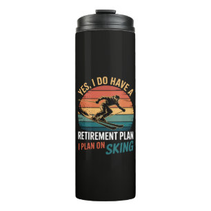 Termo Plan de jubilación divertido Esquí jubilado