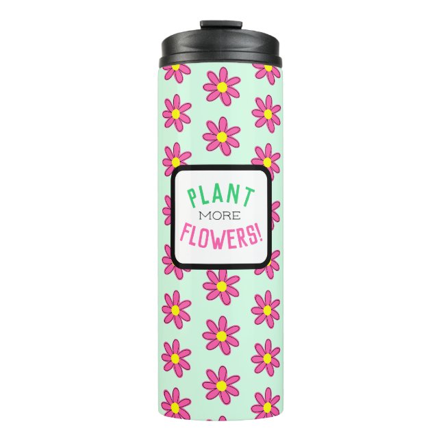Termo Plantar más flores (Anverso)
