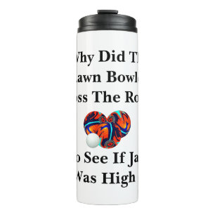 Termo ¿Por Qué El Bowler De Césped Cruzó La Carretera?