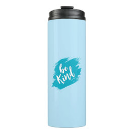 Termo Positive Quote Kindness Aesthetic Blue Travel Mug