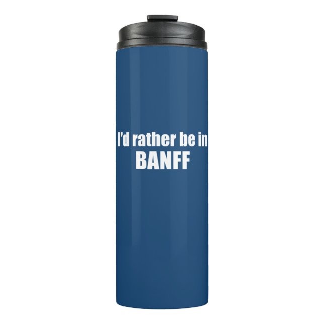 Termo Preferiría Estar En Banff Canada (Anverso)