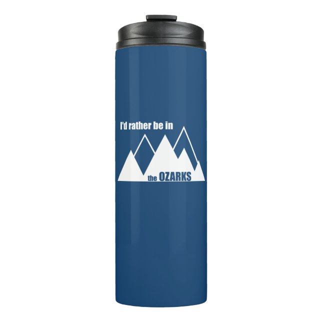 Termo Preferiría Estar En La Montaña Ozarks (Anverso)